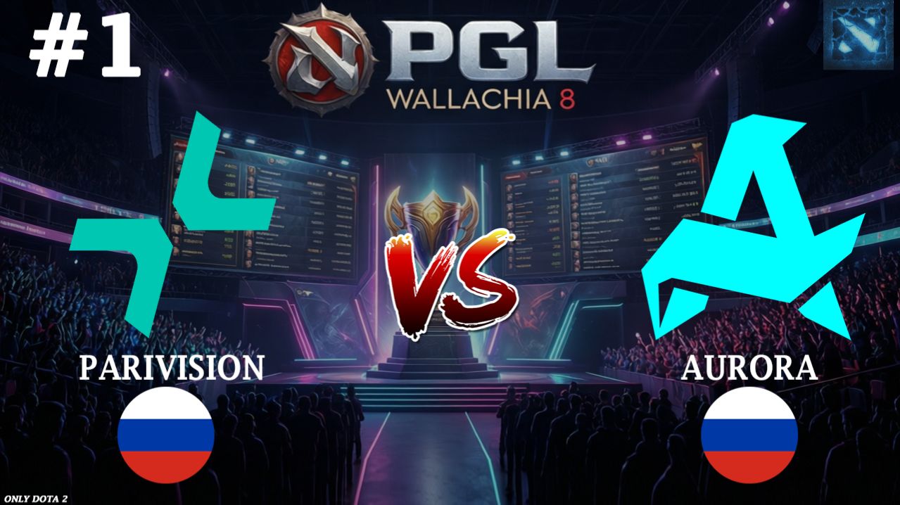 ЛЮТАЯ СХВАТКА ЗА ПЛЕЙОФ | Aurora Vs Parivision #1 (BO3) PGL Wallachia S8