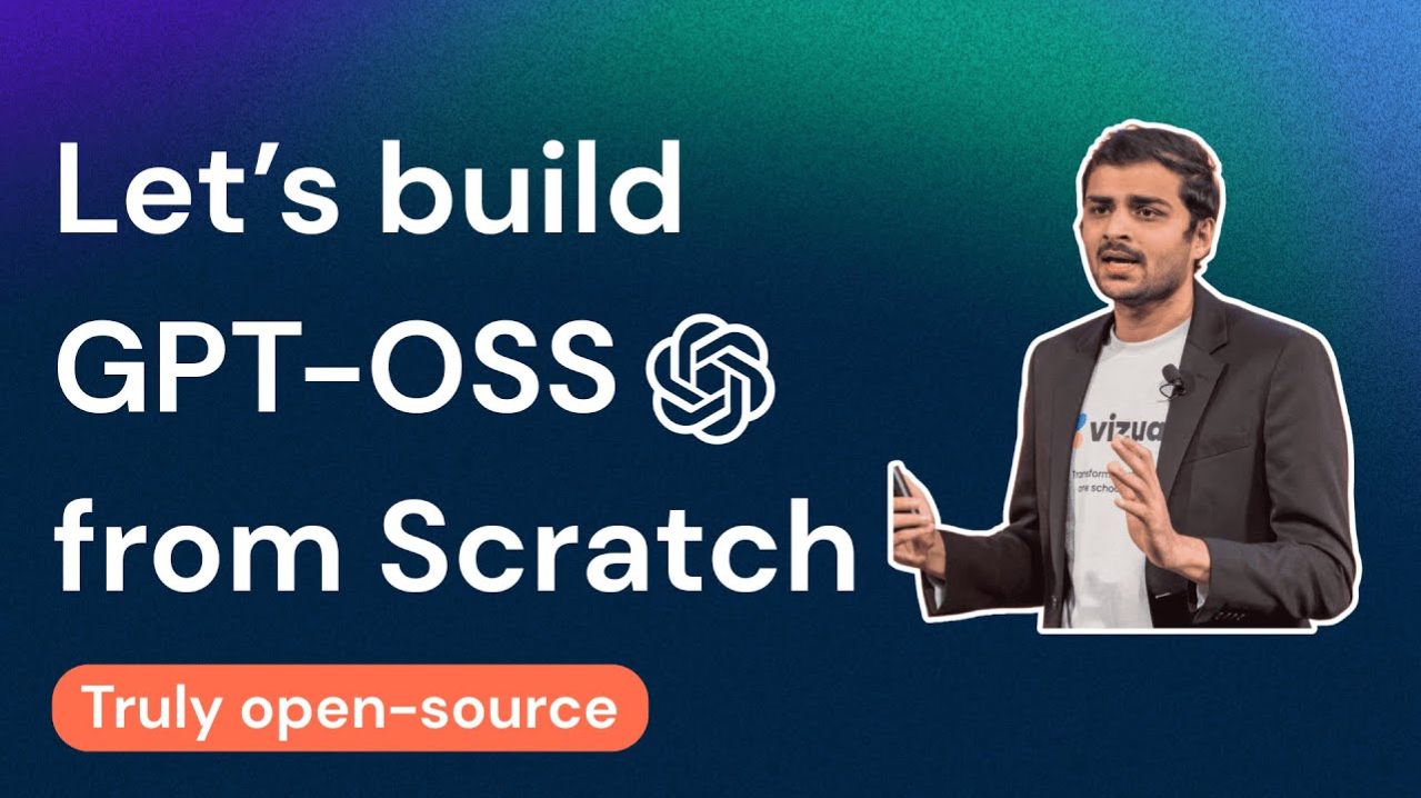 2) Let Us Build GPT-OSS From Scratch