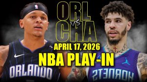 18.04.2026 | ОБЗОР МАТЧА | Плей-ин | Орландо Мэджик - Шарлотт Хорнетс | Highlights