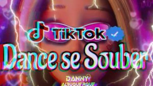 Dance se souber~ {TikTok} 2024🎶💜