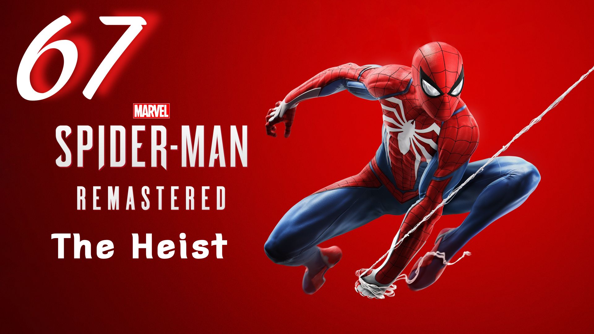 Marvel's Spider-Man: DLC Ограбление - Жизнь по Средствам: Часть Первая