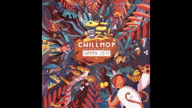 Chillhop Essentials Summer 2019
