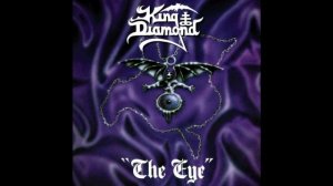 King Diamond®The Eye🎶1990