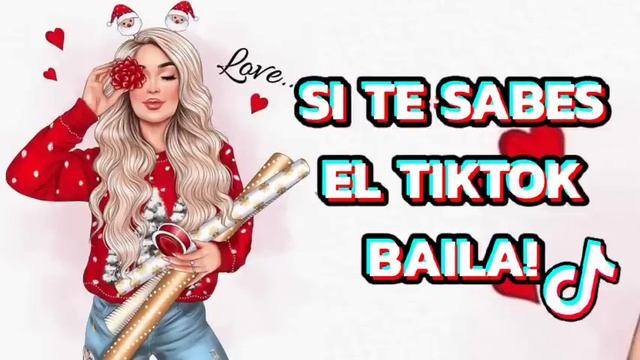 SI TE SABES EL TIKTOK BAILA! - 2023✨✨
