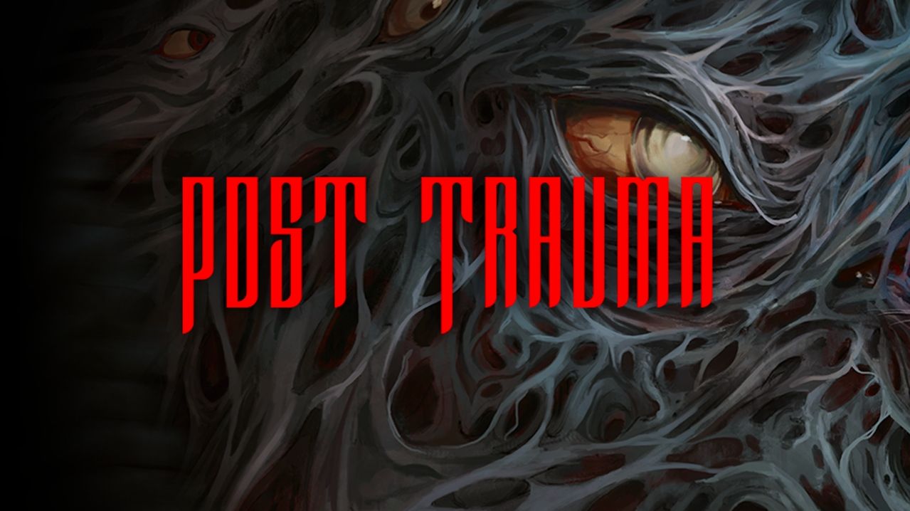 Отличный хоррор, которому не повезло (ВОЗМОЖНО) | Post Trauma