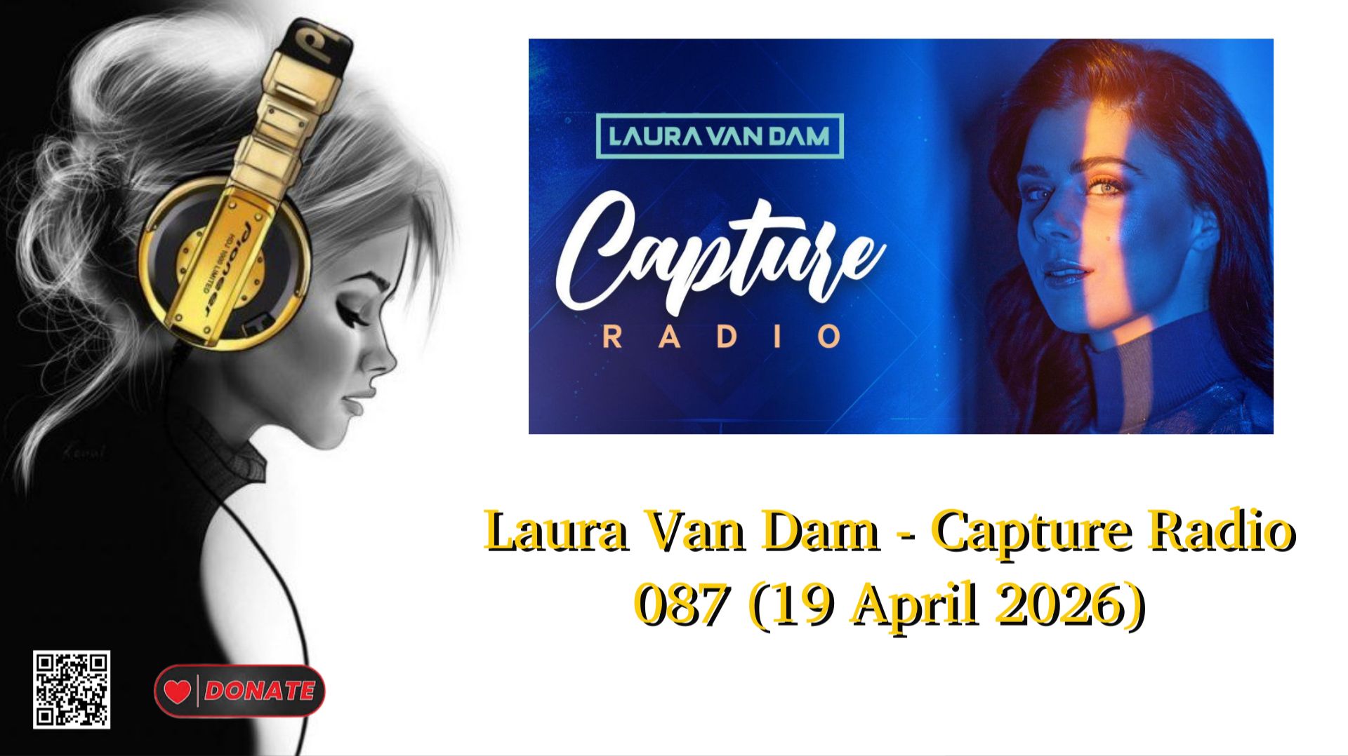Laura Van Dam - Capture Radio 087 (19 April 2026)