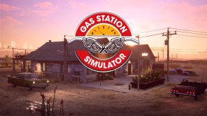 Gas Station Simulator #6