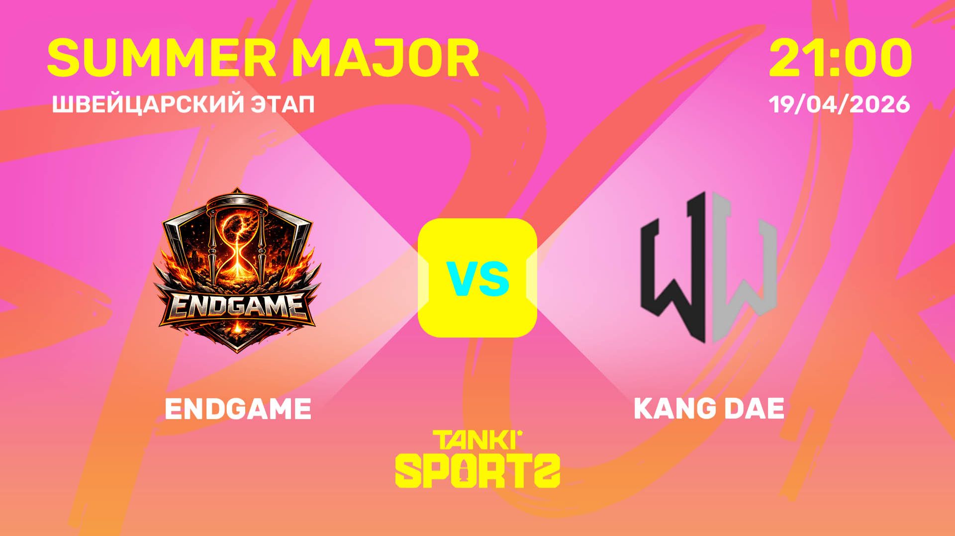 ENDGAME VS KANG DAE   SUMMER MAJOR 2026