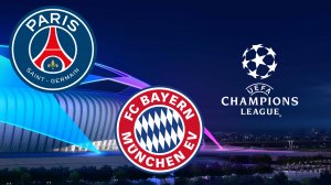 Лига Чемпионов.1/2 финала/ ПСЖ-Бавария