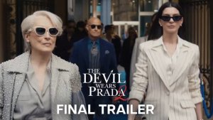 ДЬЯВОЛ НОСИТ ПРАДА  финальный трейлер  2 ЧАСТЬ