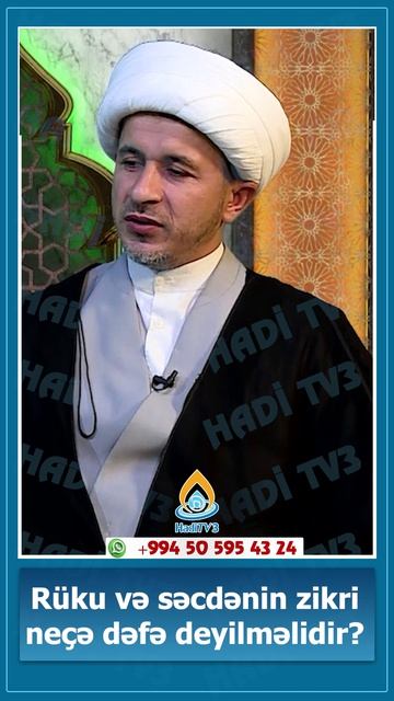 Rüku Və Səcdənin Zikri Neçə Dəfə Deyilməlidir? Ustad Elvin Əzimov.