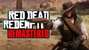 Red Dead Redemption Remastered Эпизод 4