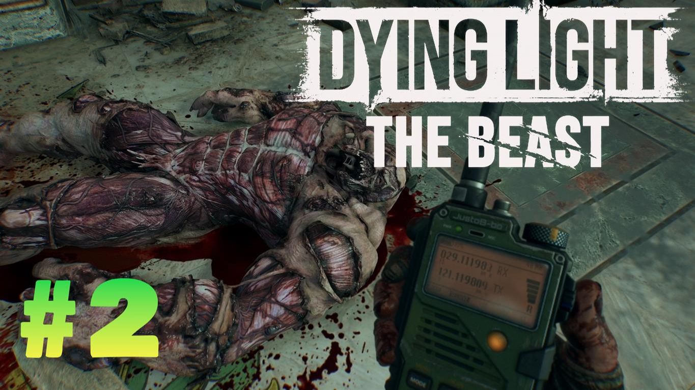 Dying Light The Beast #2