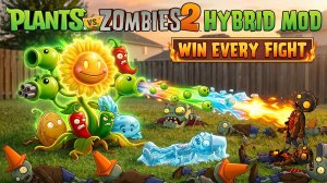 РАСТЕНИЯ ПРОТИВ ЗОМБИ Plants VS Zombies-2 Grafted mod pvz ПВЗ МОД Fusion Hybrid