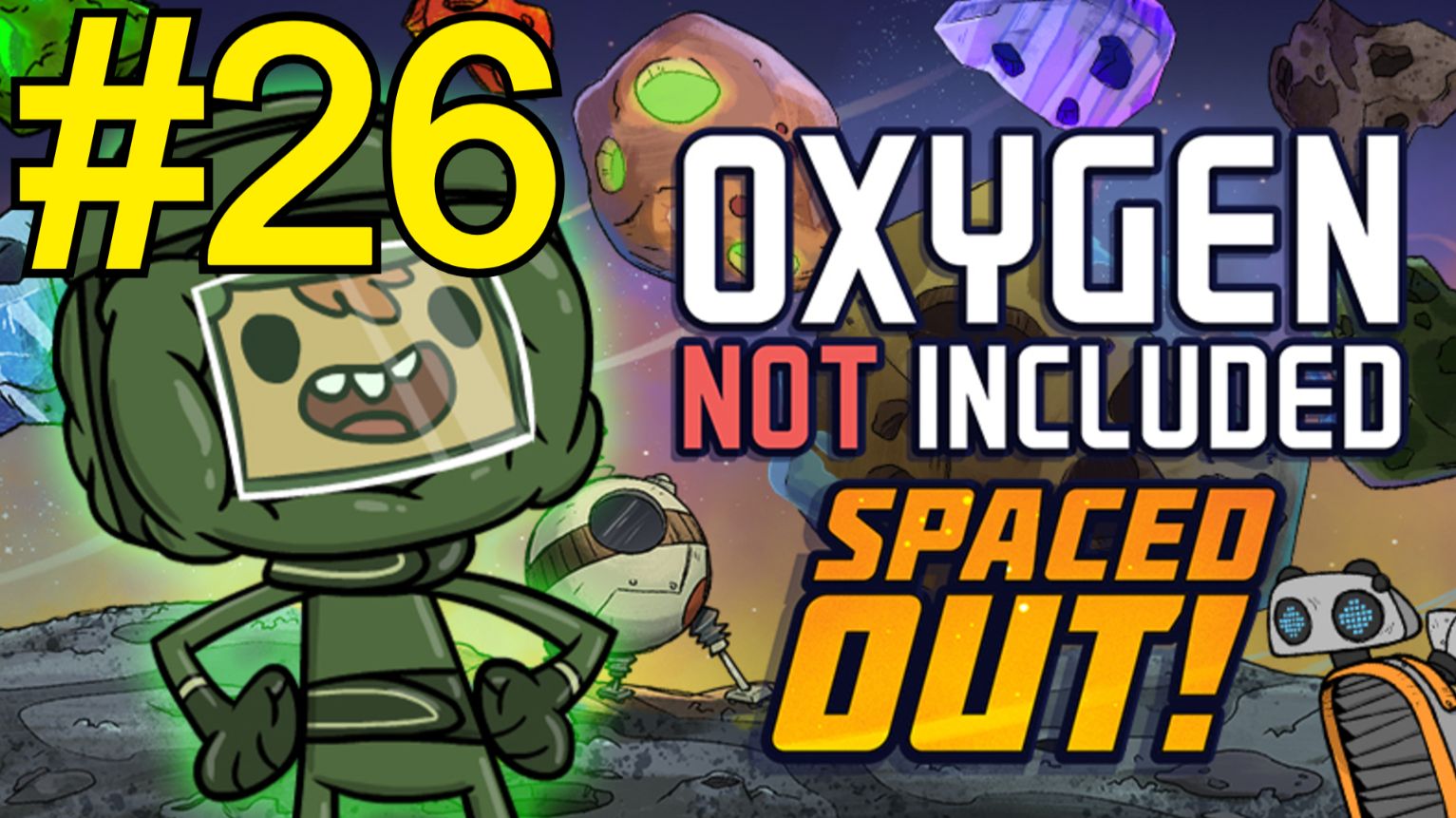 Oxygen Not Included Spaced Out Прохождение(2026) ч26