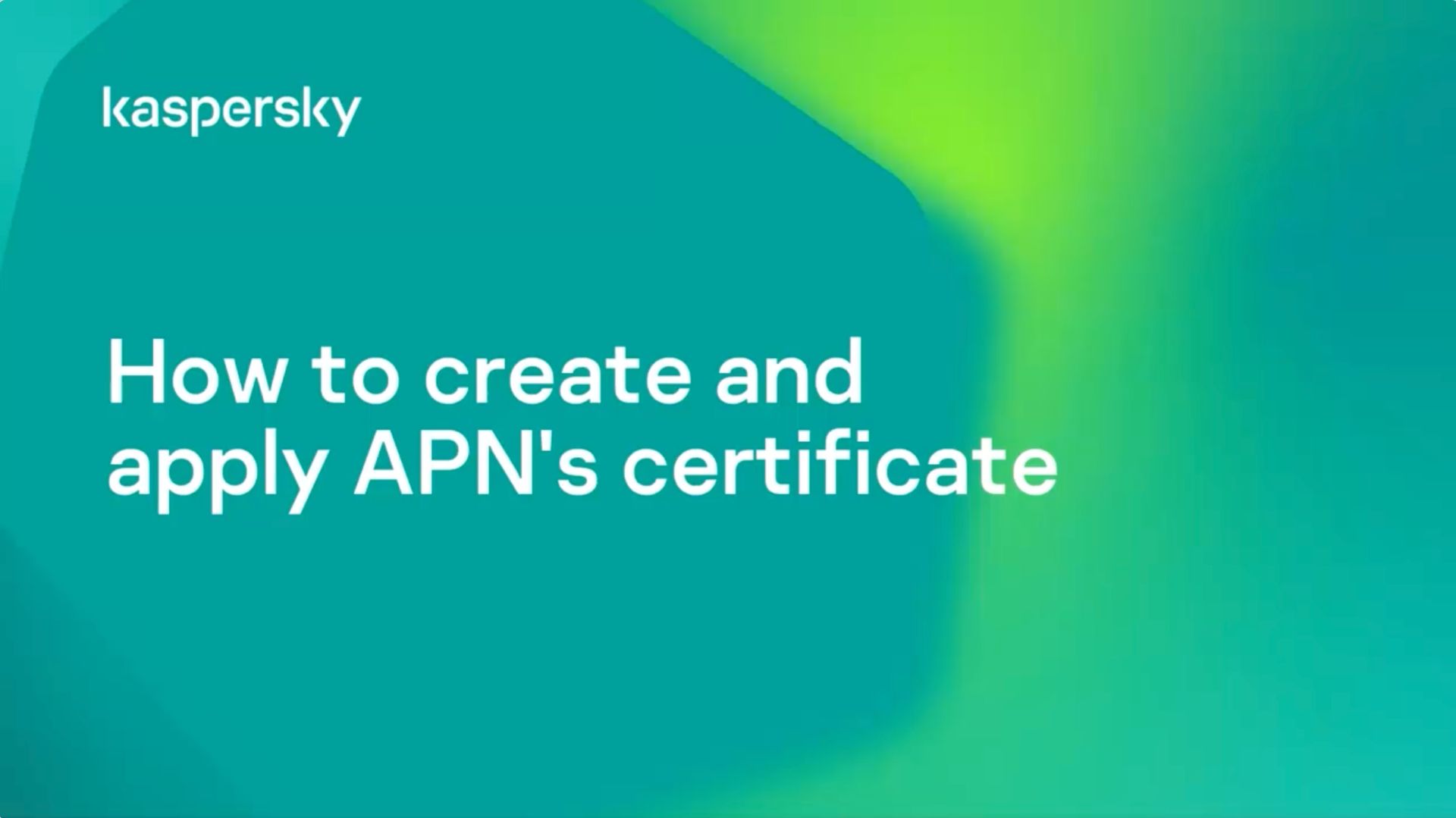 How To Create And Apply APN's Certificate In Kaspersky Endpoint Security Cloud