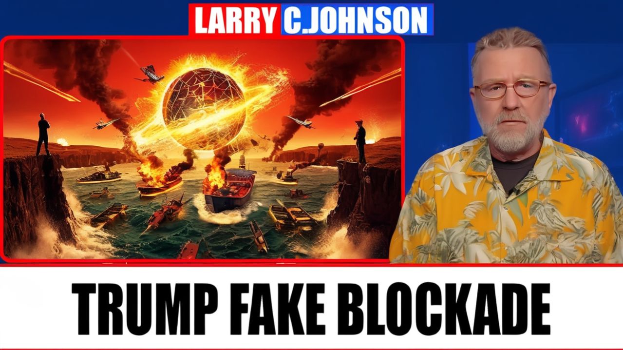 Fake Blockade US Risks Global Collapse Over Iran  Larry Johnson Explained