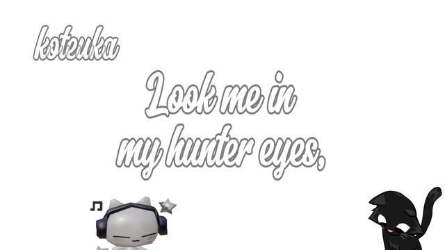 Look Me In My Hunter Eyes (Slowed & Reverbed)