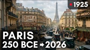 Эволюция Париж Съемка с фиксированной камеры: 2200 лет за 15 минут