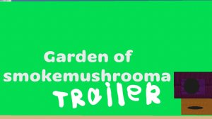 garden of smokemushrooma