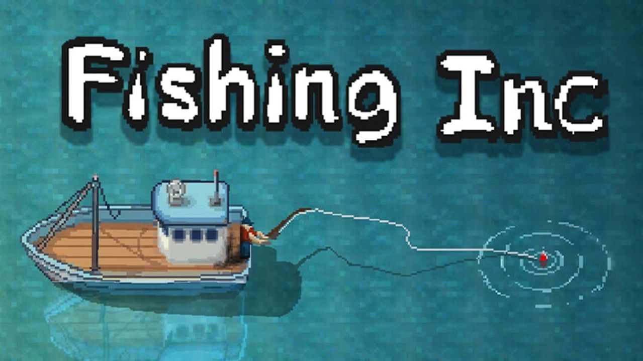 Fishing.Inc - Симулятор Рыбака - Рогалик Залипательный - Часть 1