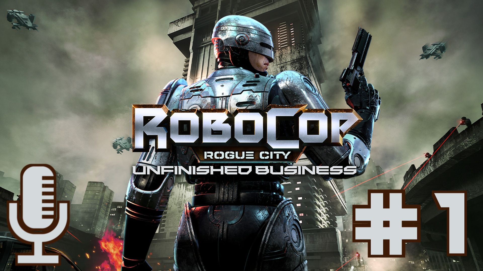 RoboCop: Rogue City - Unfinished Business▶Прохождение #1