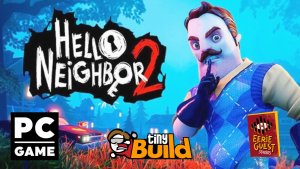 Hello Neighbor 2 | PC | Полное прохождение