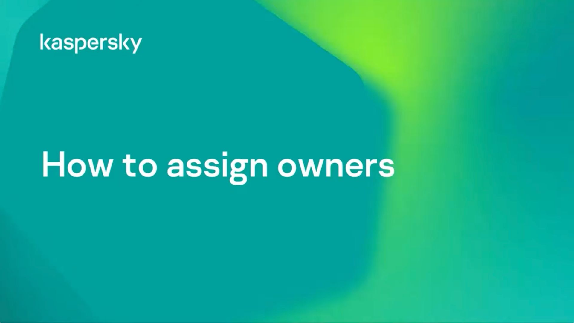 How To Assign Device Owner In Kaspersky Endpoint Security Cloud