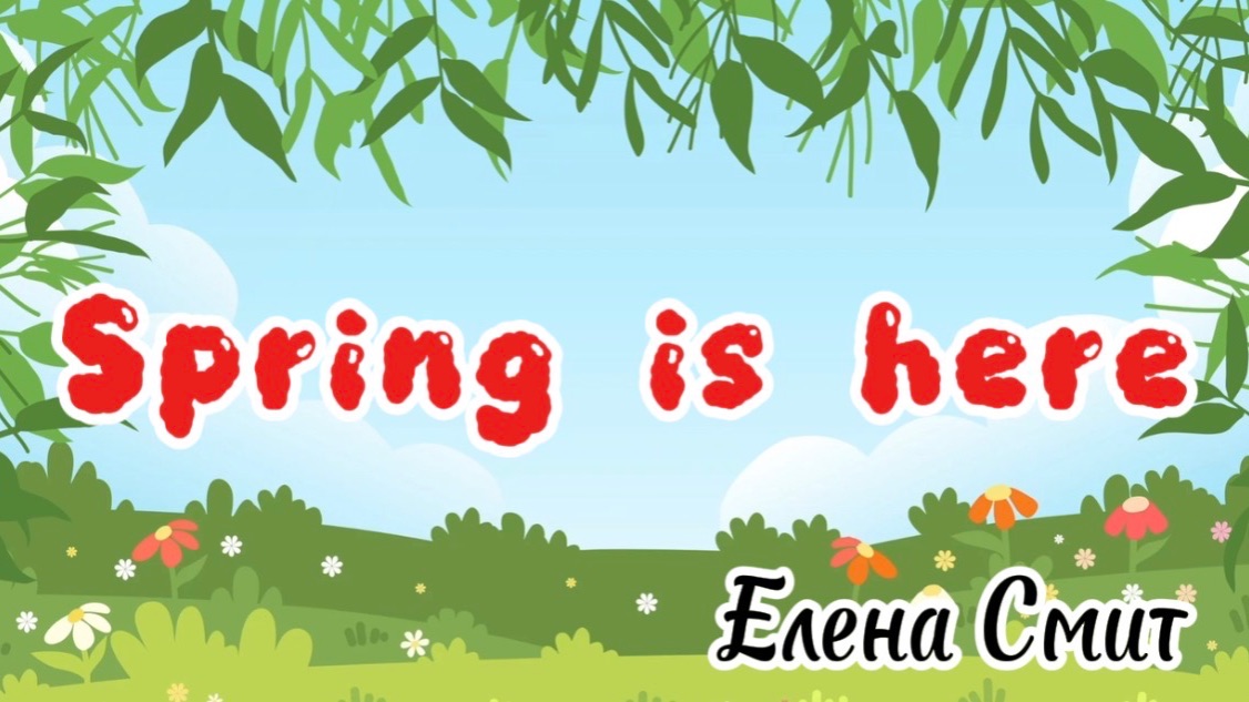 Spring Song For Kids. Simple Spring Song