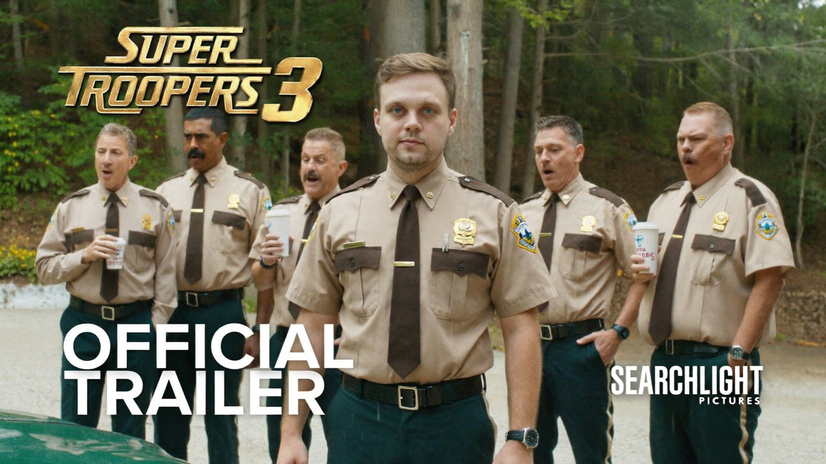 Super Troopers 3 – Официальный трейлер (2026) | Брайан Кокс, Chace Crawford | Комедия от Searchlight