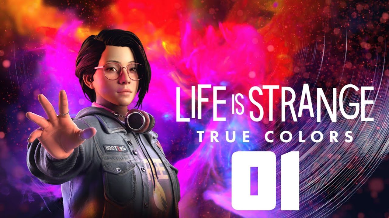 Life is Strange True Colors - Глава 1.1 - Сторона А