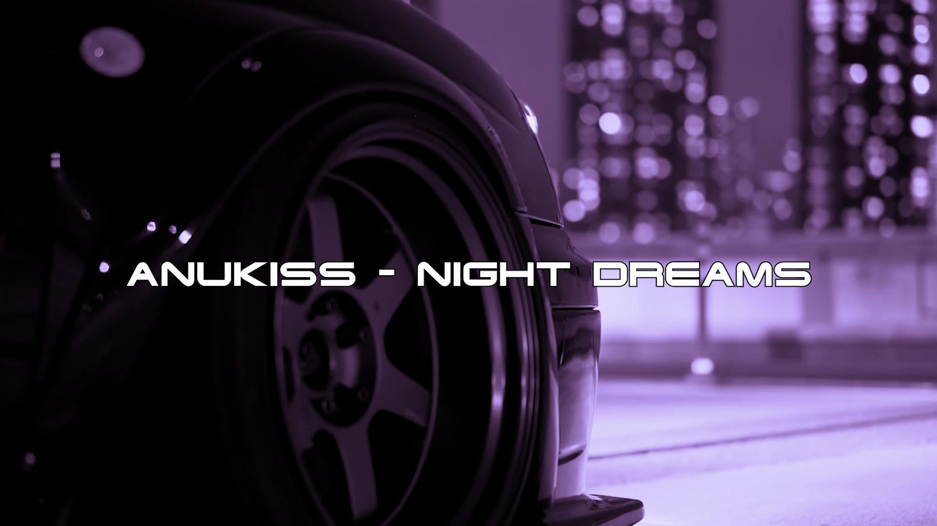 ANUKISS - Night Dreams