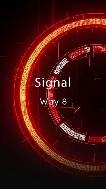 Way 8 — Signal