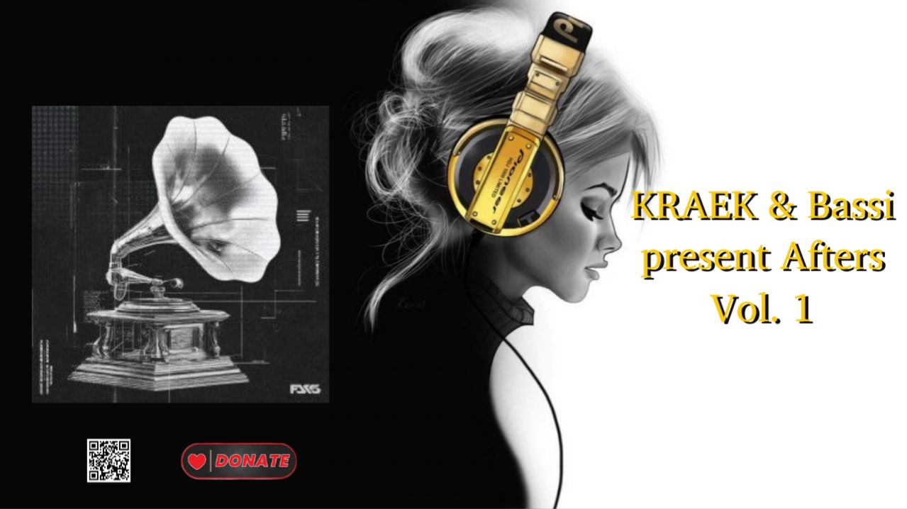 KRAEK & Bassi Present Afters Vol. 1
