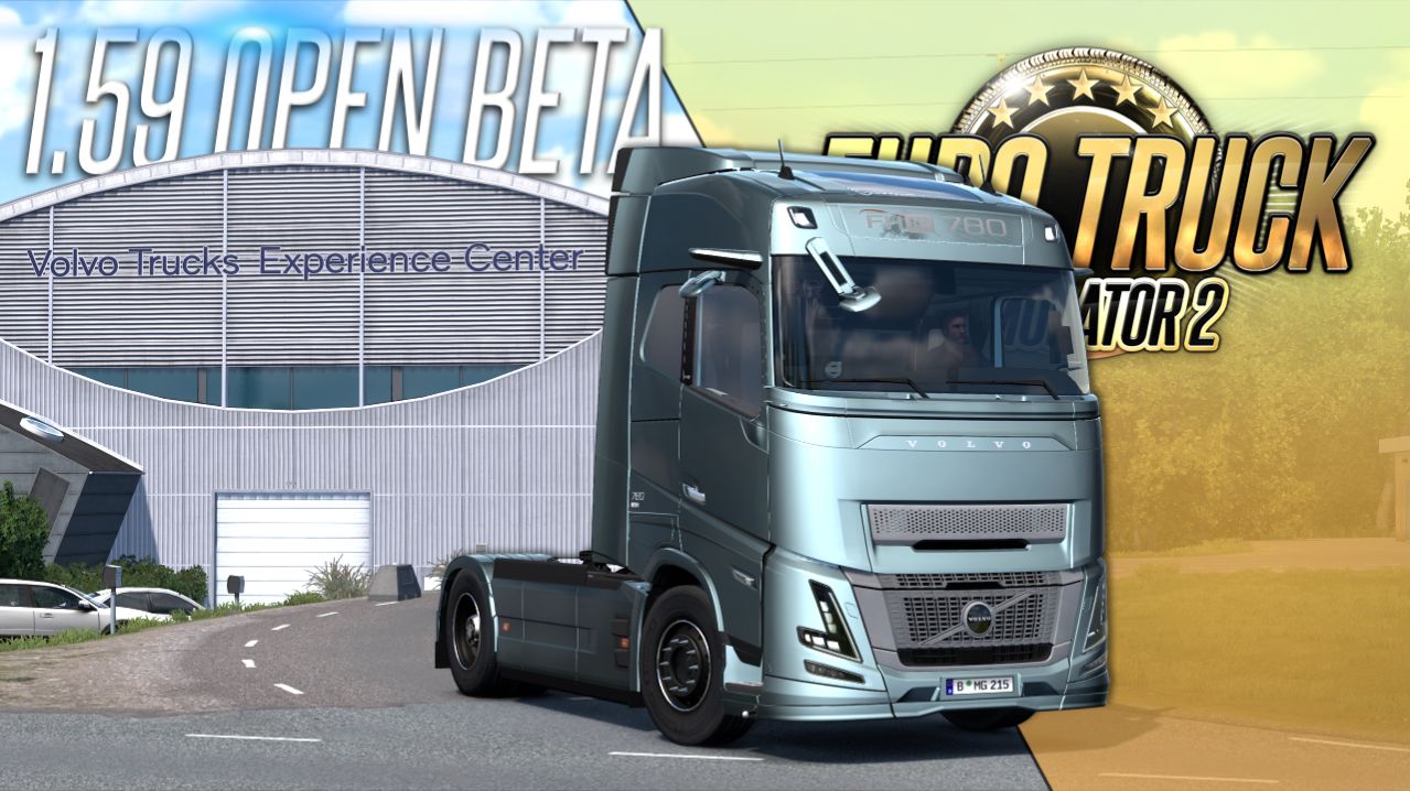 1.59 OPEN BETA — БЕНИЛЮКС, ТРЕНИРОВОЧНЫЙ ЦЕНТР VOLVO — Euro Truck Simulator 2 (1.59.0.5s)