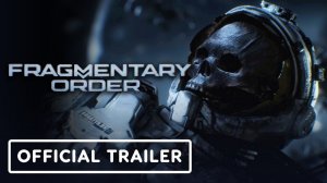 Fragmentary Order (Официальный русский трейлер)