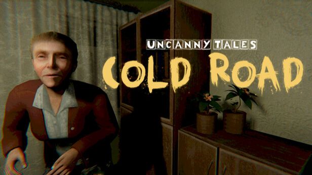 Uncanny Tales Cold Road