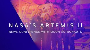 Пресс-конференция NASA с участием лунных астронавтов миссии «Артемида-II» (16 апреля 2026 г.)