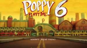 PoppyPlaytime Chapter 6 - Главное меню (FanMade)