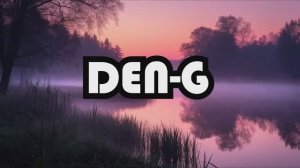 DEN-G - К озёрам - клип 2026 #музыка #хиты #лето #природа