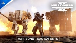 28 апреля для Helldivers 2 выйдет новый премиальный Warbond Exo Experts | Геймплейный трейлер