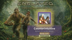 ENSLAVED™: Odyssey to the West™ Premium Edition — Counterintuitive