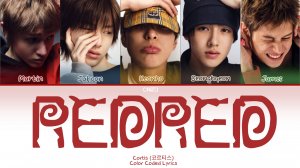 CORTIS 'REDRED' кириллизация ：перевод на русский