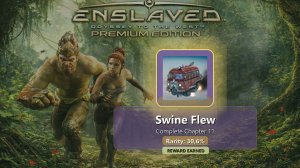 ENSLAVED™: Odyssey to the West™ Premium Edition — Swine Flew