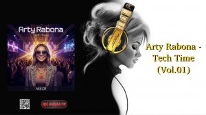 Arty Rabona - Tech Time (Vol.01)