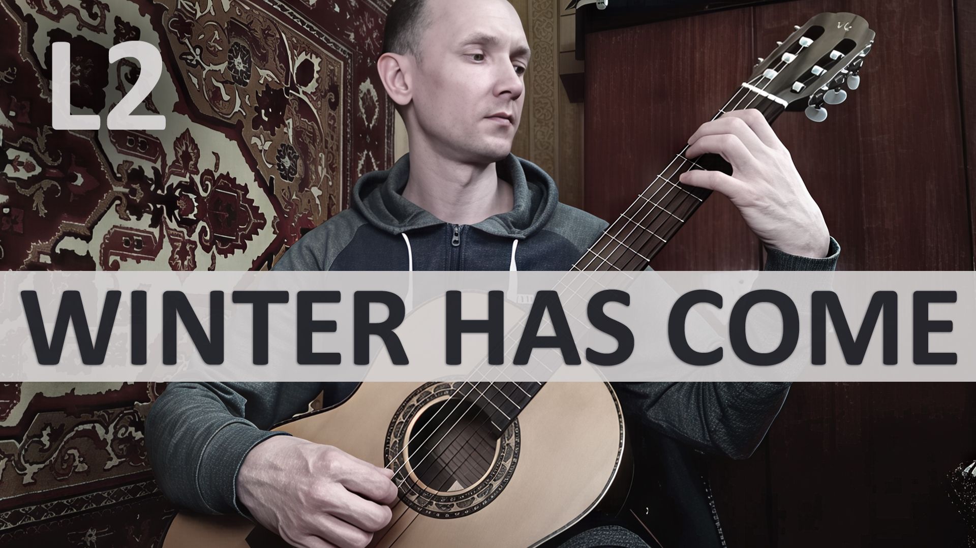 WINTER HAS COME Александр Чуйко на Гитаре. Исполняет А. Яковлев | GuitarMe School Уровень 2
