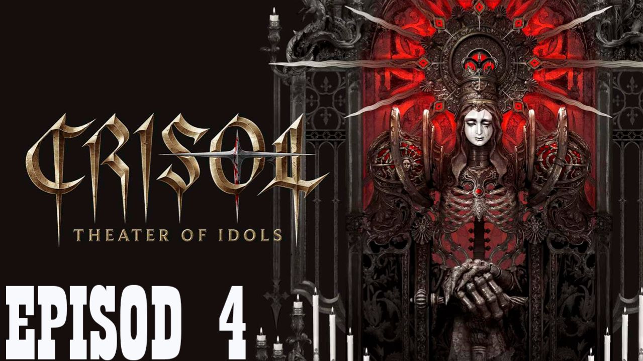 Прохождение игры - Crisol.Theater.of.Idols-InsaneRamZes (без комментариев)