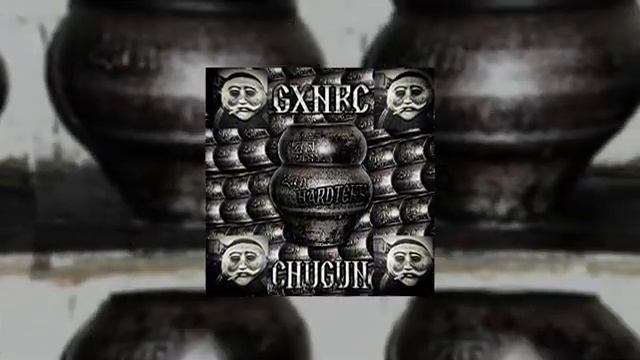 GXNRC X HRXSTAL - CHUGUN HARDTEKK