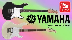 Электрогитара YAMAHA PACIFICA 112V