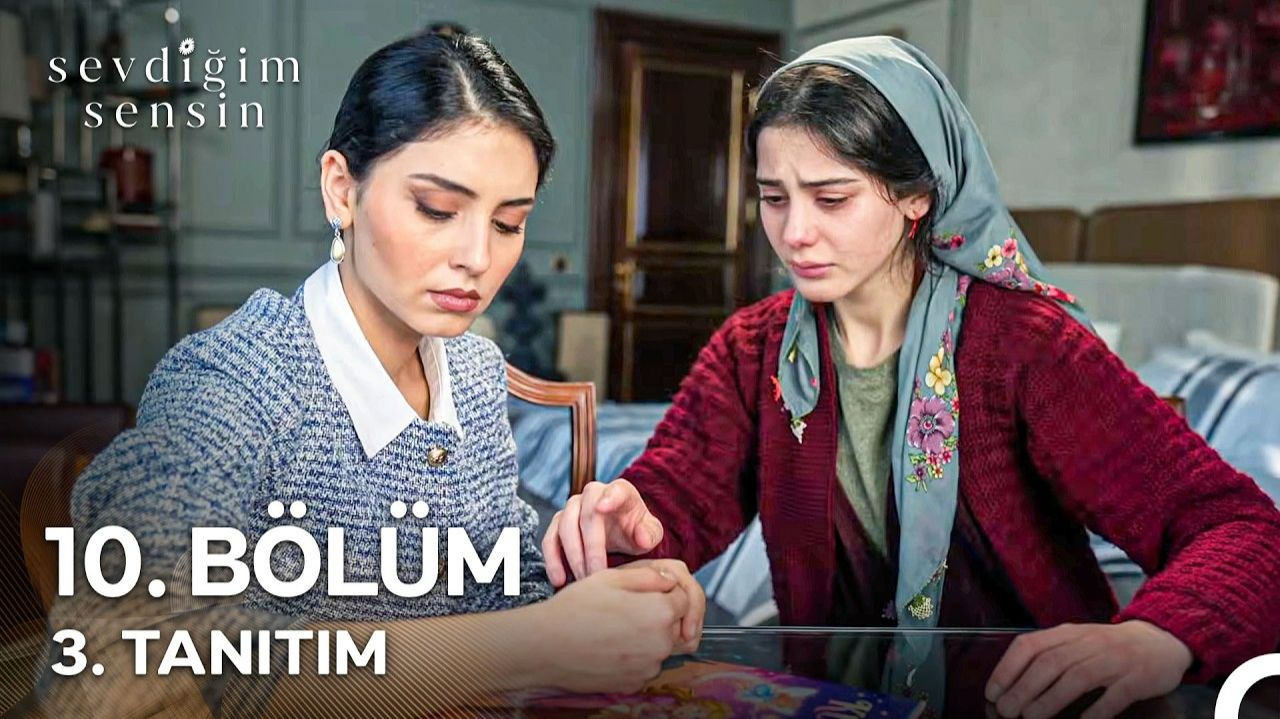 Sevdiğim Sensin 10. Bölüm 3. Tanıtım | 